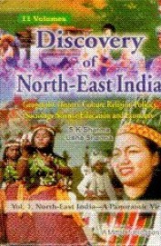 Discovery Of North East India -Set Of 11 Vol