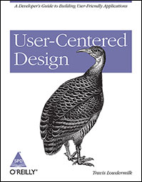 User-Centered Design: A Developers Guide To Building User-Friendly Applications