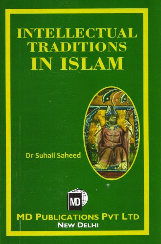 Intellectual Traditions In Islam