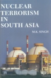 Nuclear Terrorism In South Asia