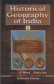 Historical Geography Of India (in 2 Vols.) :Collection Of Articles From The Indian Historical Quarterly (Set Of Books)