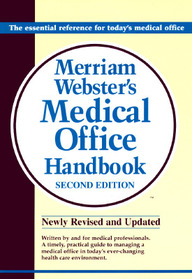 Merriam-Webster Medical Office Handbook, 2e