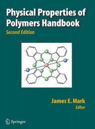 Physical Properties Of Polymers Handbook