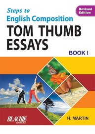 Steps To English Composition Tom Thum Essays Book 1