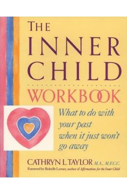 The Inner Child Workbook
