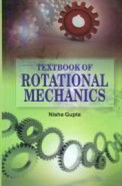 Textbook Of Rotational Mechanics