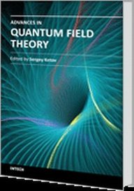 Advances in Quantum Field Theory