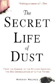 Secret Life Of Dust P