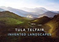 Tula Telfair: Invented Landscapes