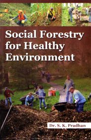 Social Forestry For Healthy Environment