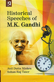 Historical Speeches Of Mk Gandhi