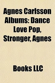 Buy Carlsson Love Pop, Stronger, Agnes book : Books Group,Llc Books 1156979358, 9781156979358 - SapnaOnline.com India