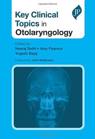 Key Clinical Topics in Otolaryngology