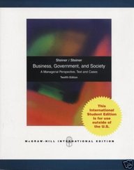 Business, Government And Society: A Managerial Perspective