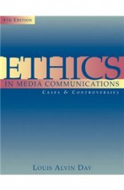 Ethics In Media Communication Cases & Controversies