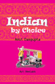 Indian By Choice
