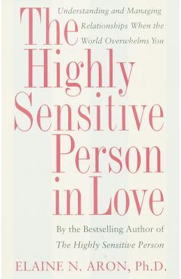 Highly Sensitive Person In Love