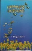 Happiness unbound