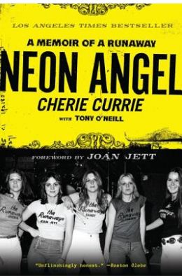Neon Angel: A Memoir of a Runaway