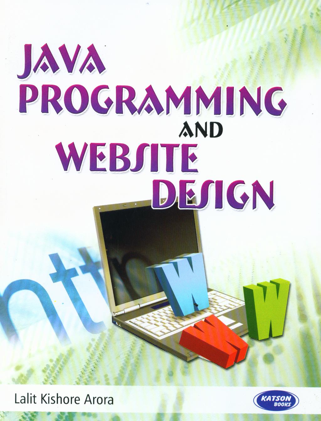 Buy Java Programming & Web Site Design book : Lalita Arora , 9350141361 ...