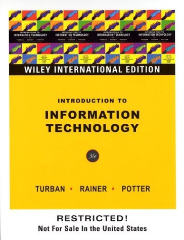 Buy Introduction To Information Technology Book : Efraim Turban,Rainer ...