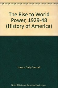 History of America: the Rise to World Power 1929-48