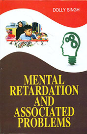 Mental Retardation & Associated Problems