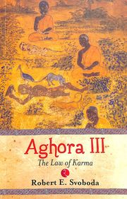 Aghora 3 The Law Of Karma