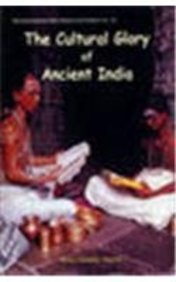 Cultural Glory of Ancient India