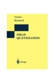 Buy Field Quantization book : Greiner W,Reinhardt J , 8184890370 ...