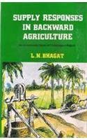 Supply responses in backward agriculture: An econometric study of Chotanagpur region