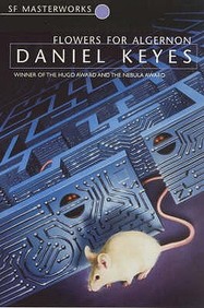 Flowers For Algernon : S F Masterworks