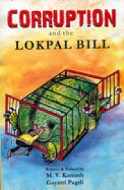 Corruption & The Lokpal Bill