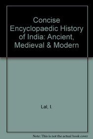 Concise Encyclopaedic History of India: Ancient, Medieval, Modern (3 volumes)