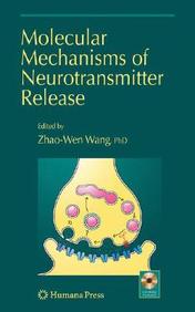 Molecular Mechanisms Of Neurotransmitter Release (Contemporary Neuroscience)