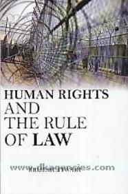 Human Rights and the Rule of Law