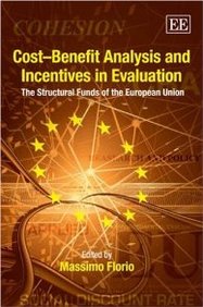 Cost-Benefit Analysis And Incentives In Evaluation: The Structural Funds Of The European Union