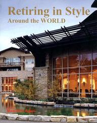 Retiring In Style Around The World