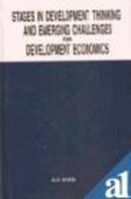 Stages Of Development Thinking And Emerging Challenges For Development Economics