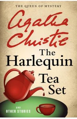 The Harlequin Tea Set and Other Stories