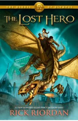 Heroes Of Olympus : The Lost Hero 01