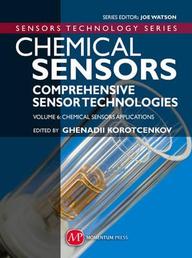 Chemical Sensors: Comprehensive Sensor Technologies, Vol 6, Chemical Sensors Applications (Sensors Technology Series)