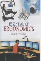 Essential Of Ergonomics