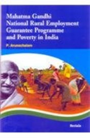 Mahatma Gandhi National Rural Employment Guarantee Programme & Poverty In India