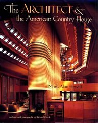 The Architect And The American Country House, 1890-1940 - Reduci