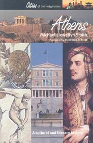 Athens: A Cultural And Literary History (Cities Of The Imagination)