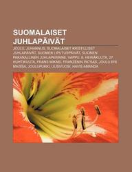 Buy Suomalaiset Juhlap IV T: Joulu, Juhannus, Suomalaiset Kristilliset  Juhlap IV T, Suomen Liputusp IV T, Suomen Pakanallinen Juhlaperinne, Vappu  book : L. Hde Wikipedia , 1232010405, 9781232010401  India