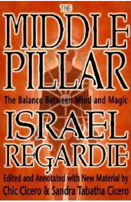 Middle Pillar The Balance Between Mind & Magic
