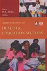 Administration Of Health & Education Sectors