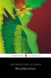 Seduction Of Shiva : Tales Of Life And Love